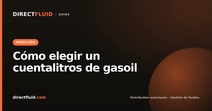Cómo elegir un cuentalitros de gasoil