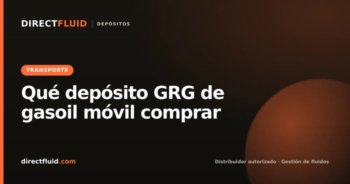 Qué depósito GRG de gasoil móvil comprar