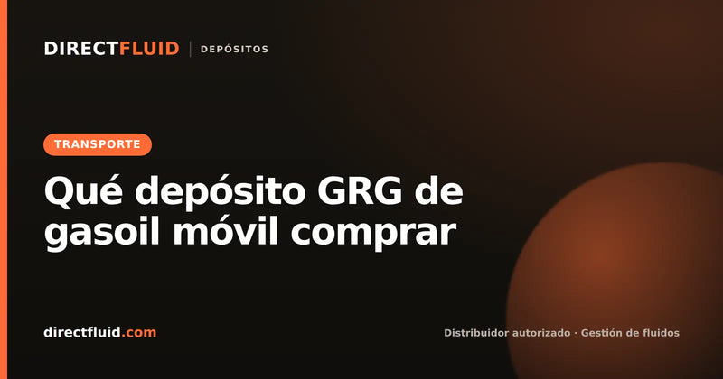 Qué depósito GRG de gasoil móvil comprar